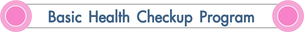 Basic Health Checkup Program